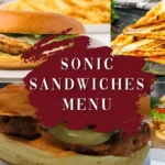 Sonic Sandwiches Menu